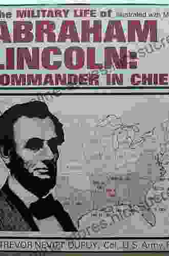 Tried By War: Abraham Lincoln As Commander In Chief