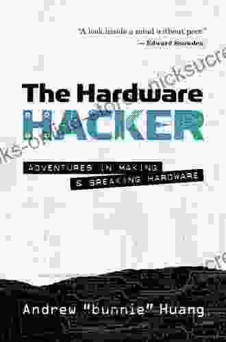 The Hardware Hacker: Adventures In Making And Breaking Hardware