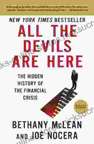 All The Devils Are Here: The Hidden History Of The Financial Crisis