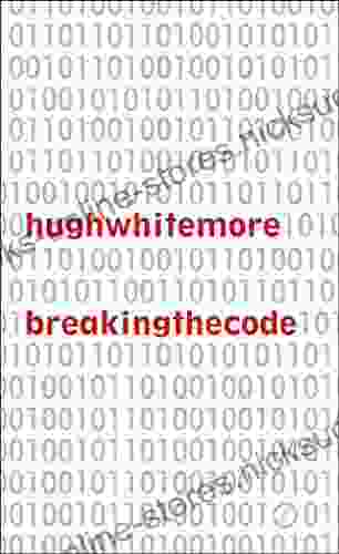 Breaking The Code Hugh Whitemore