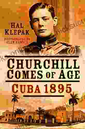 Churchill Comes Of Age: Cuba 1895