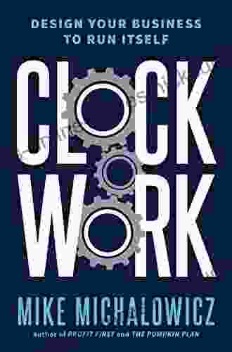 Clockwork: Design Your Business to Run Itself