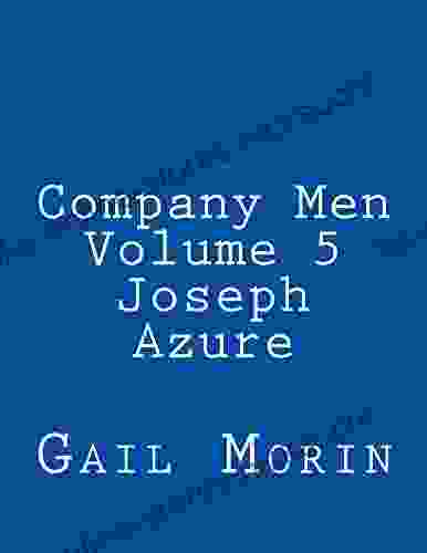 Company Men Volume 5 Joseph Azure