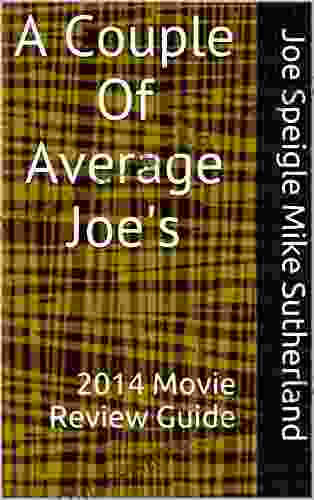 A Couple Of Average Joe S: 2024 Movie Review Guide