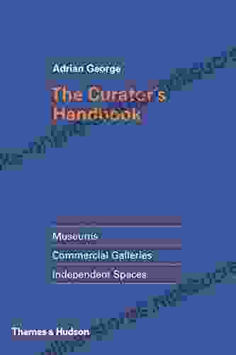 Curator S Handbook Adrian George