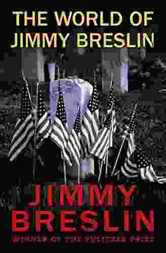 The World of Jimmy Breslin