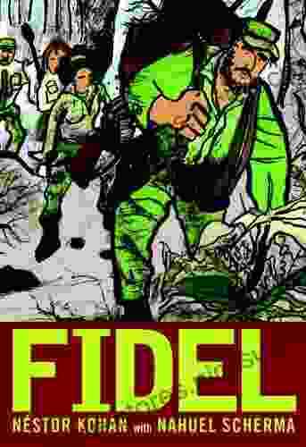 Fidel: An Illustrated Biography Of Fidel Castro