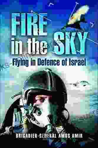 Fire In The Sky: Flying In Deference Of Israel