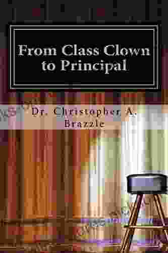 From Class Clown To Principal