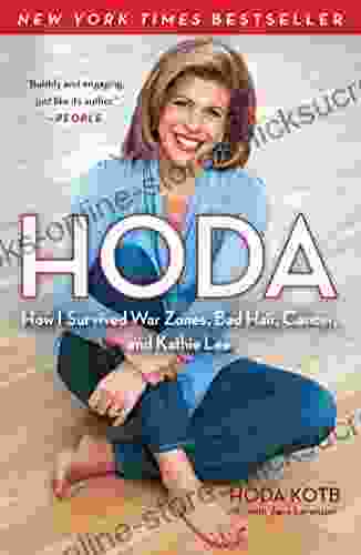 Hoda: How I Survived War Zones Bad Hair Cancer and Kathie Lee