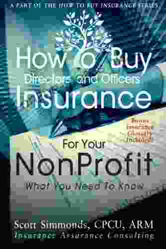 How To Buy Directors and Officers Insurance For Your Nonprofit (How To Buy Insurance 1)