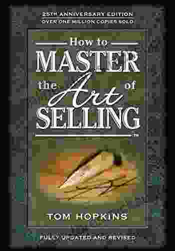 How to Master the Art of Selling