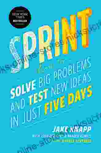 Sprint: How to Solve Big Problems and Test New Ideas in Just Five Days