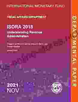 Understanding Revenue Administration: International Survey on Revenue Administration 2024 (Departmental Papers)