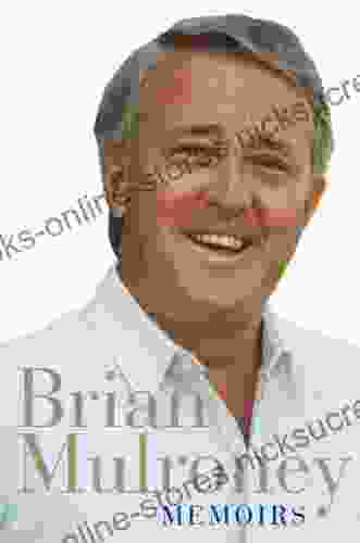 Memoirs Brian Mulroney