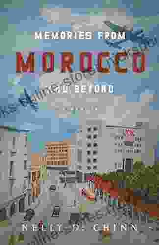 Memories from Morocco and Beyond