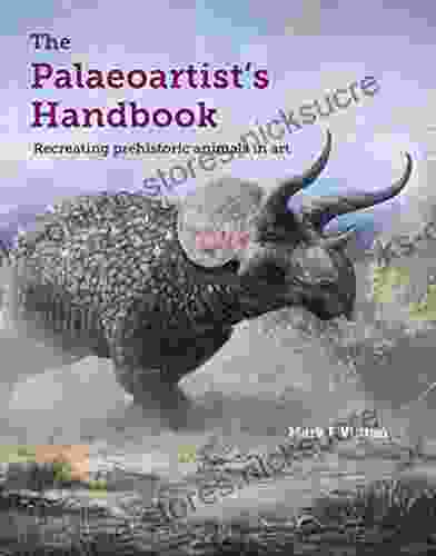 Palaeoartist s Handbook: Recreating prehistoric animals in art