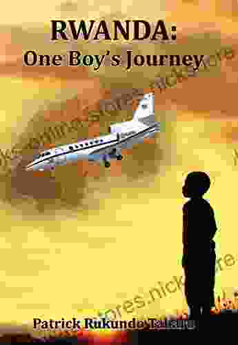 Rwanda: One Boy s Journey Patrick Tabaro