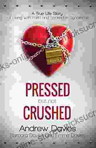 Pressed But Not Crushed: Living With Faith And Locked In Syndrome