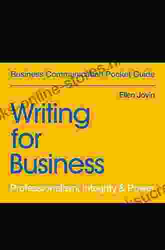 Writing for Business: Professionalism Integrity Power (Business Communication Pocket Guides)