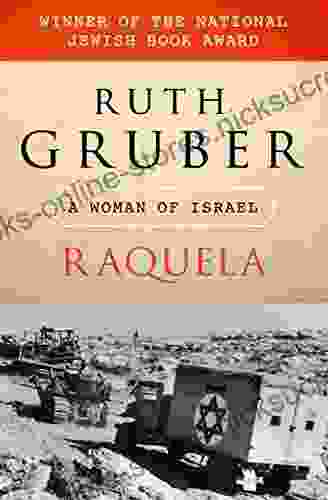 Raquela: A Woman Of Israel