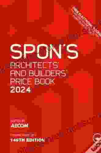 Spon s Architects and Builders Price 2024 (Spon s Price Books)