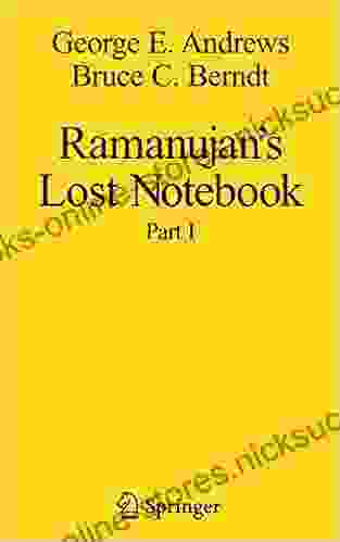 Ramanujan s Lost Notebook: Part I