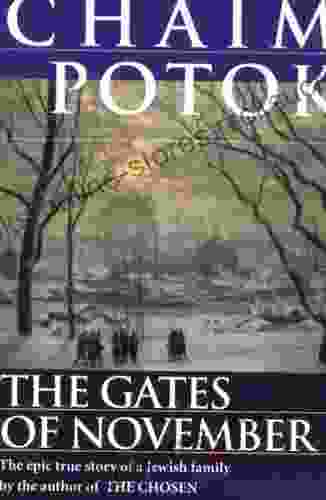 The Gates Of November Chaim Potok