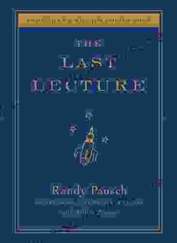 The Last Lecture Randy Pausch