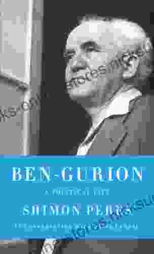 Ben Gurion: A Political Life (Jewish Encounters Series)