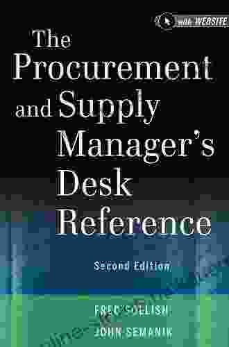 The Procurement and Supply Manager s Desk Reference