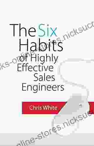 The Six Habits Of Highly Effective Sales Engineers