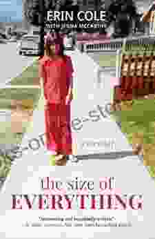 The Size Of Everything: A Memoir