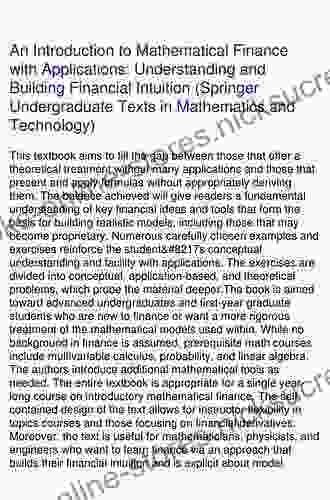 An Introduction To Mathematical Finance With Applications: Understanding And Building Financial Intuition (Springer Undergraduate Texts In Mathematics And Technology)