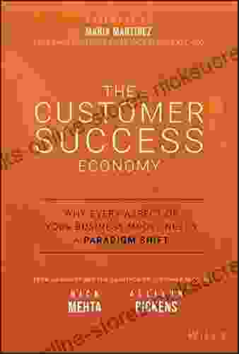 The Customer Success Economy: Why Every Aspect Of Your Business Model Needs A Paradigm Shift