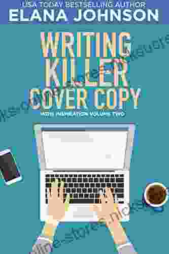 Writing Killer Cover Copy (Indie Inspiration For Self Publishers 2)