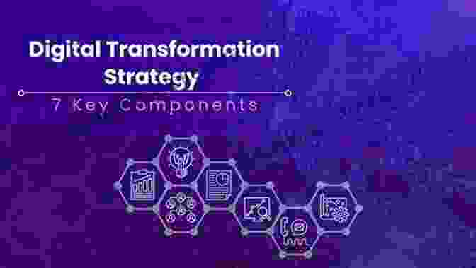 A Comprehensive Guide To Digital Transformation, Covering Key Strategies, Challenges, And Best Practices. The Digital Transformation Playbook: Rethink Your Business For The Digital Age (Columbia Business School Publishing)