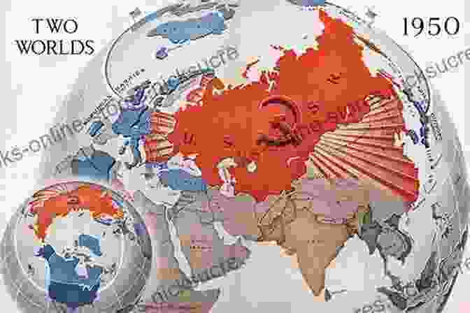 A Map Of The World During The Cold War, Divided Into Spheres Of Influence Between The United States And The Soviet Union, Highlighting The Geopolitical Tensions That Shaped The Era. Paulo Freire And The Cold War Politics Of Literacy