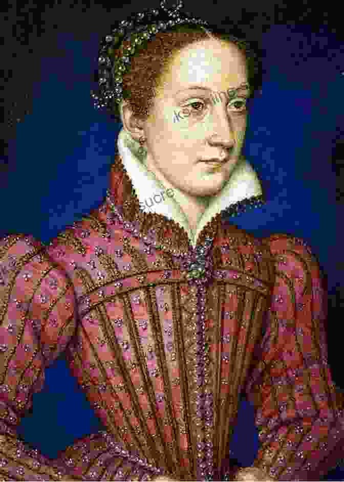 A Portrait Of Mary Stuart As Queen Of Scotland Queen Of Scots: The True Life Of Mary Stuart