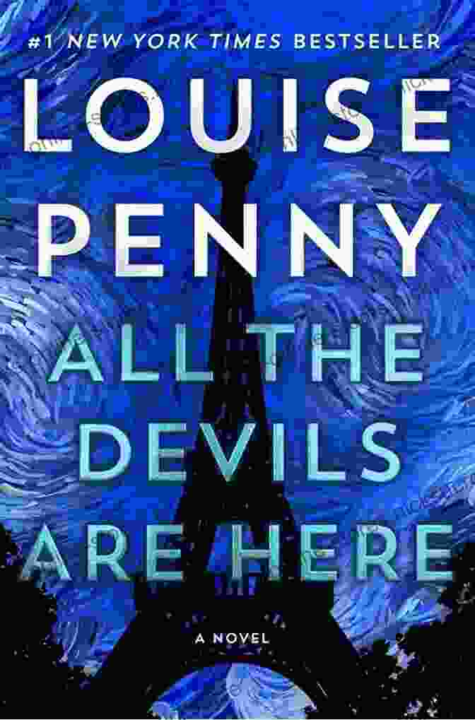 Book Cover Of 'All The Devils Are Here' By Louise Penny All The Devils Are Here: The Hidden History Of The Financial Crisis