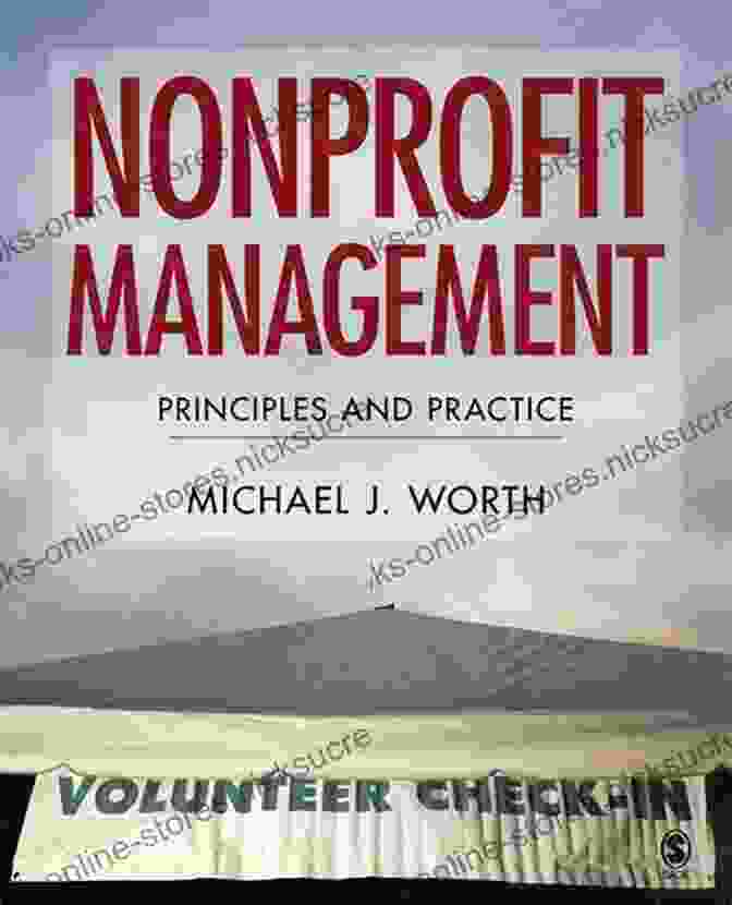 Book Cover Of Nonprofit Management: Principles And Practice Understanding And Managing Public Organizations (Essential Texts For Nonprofit And Public Leadership And Management)