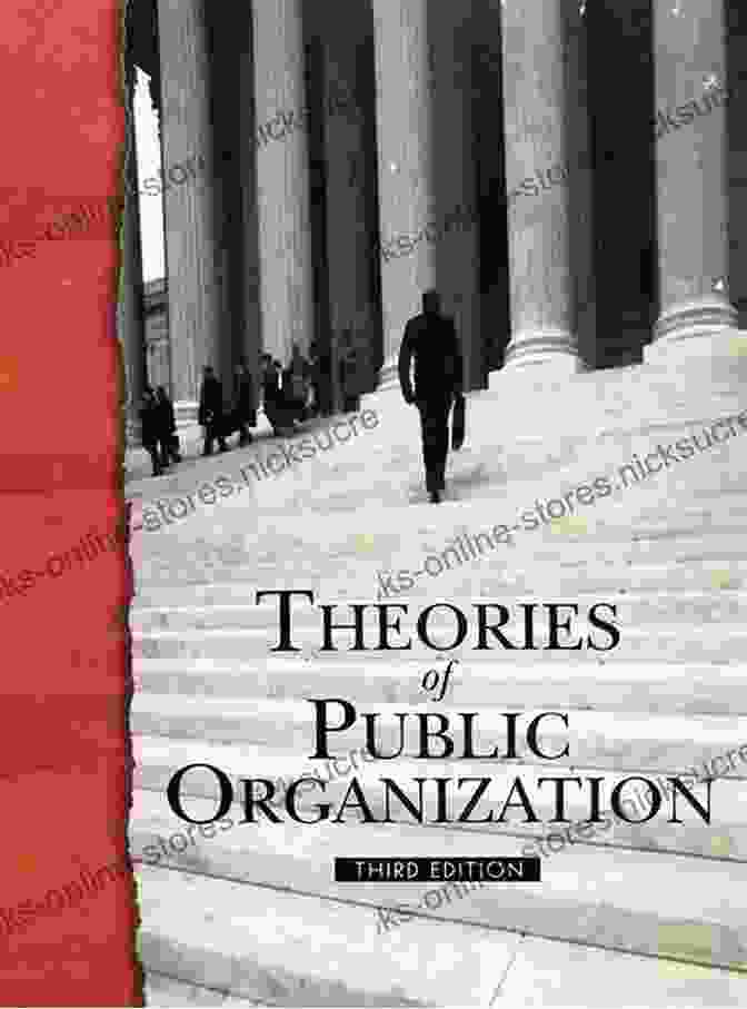 Book Cover Of Public Organization Theory: A Strategic Approach Understanding And Managing Public Organizations (Essential Texts For Nonprofit And Public Leadership And Management)