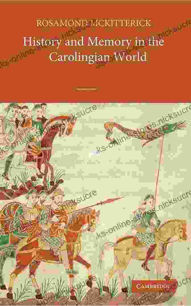 Charlemagne Volume Four: The Carolingian Renaissance Hardcover Book By Rosamond McKitterick Charlemagne Volume Four: The Carolingian Renaissance