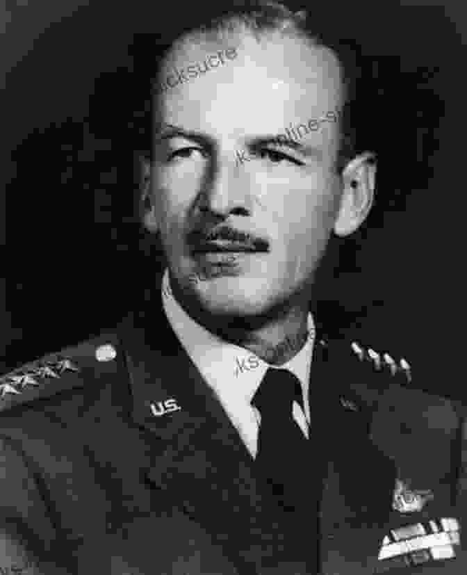 General Laurence Kuter, The First Commander Of The United States Air Force. Architect Of Air Power: General Laurence S Kuter And The Birth Of The US Air Force (American Warriors Series)