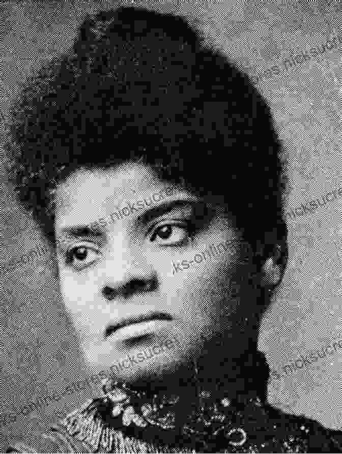 Ida B. Wells Barnett, An Investigative Journalist And Civil Rights Activist Who Exposed The Horrors Of Lynching In The United States Shocking The Conscience: A Reporter S Account Of The Civil Rights Movement