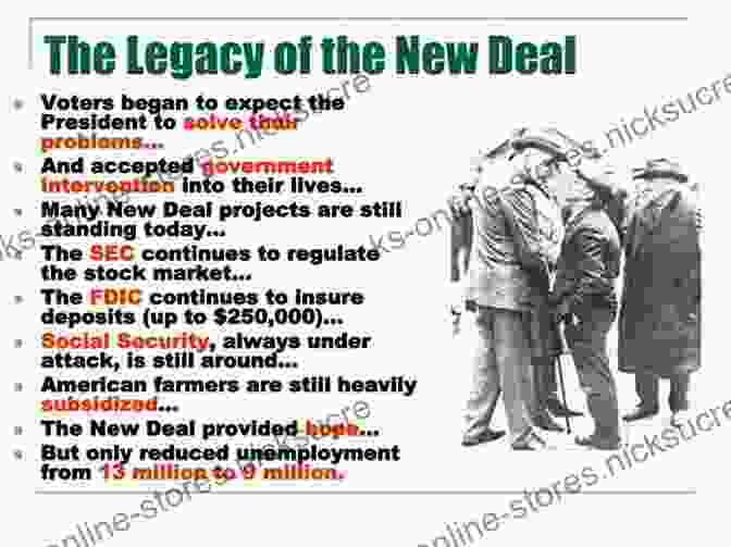 Impact Of The New Deal The New Deal: A Modern History