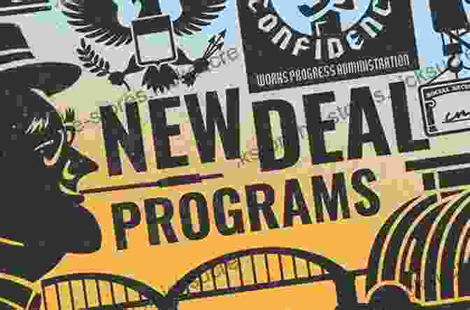 New Deal Programs The New Deal: A Modern History