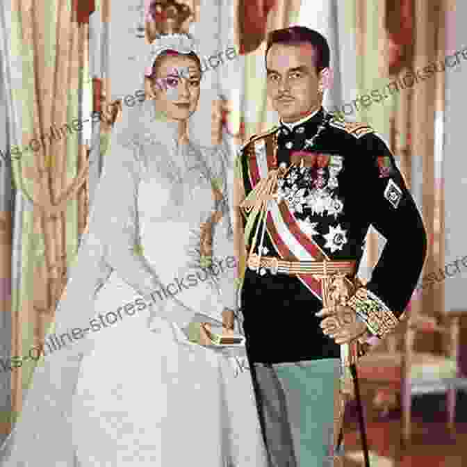 Prince Rainier III And Grace Kelly On Their Wedding Day The Grimaldis Of Monaco: Centuries Of Scandal Years Of Grace