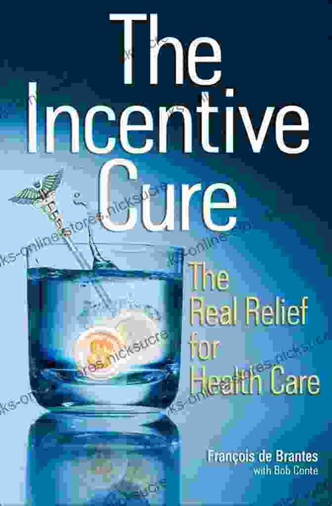 The Incentive Cure Book Cover The Incentive Cure Jon Gordon