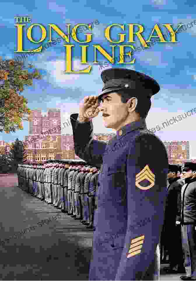 The Long Gray Line Movie Poster The Long Gray Line: The American Journey Of West Point S Class Of 1966